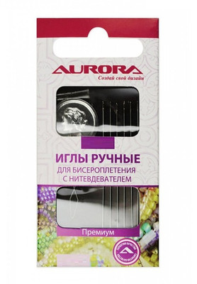 Иглы ручные для бисероплетения AURORA DETECT
